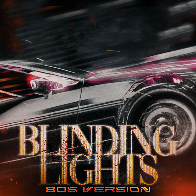 Blinding Lights (80s Version) cover art