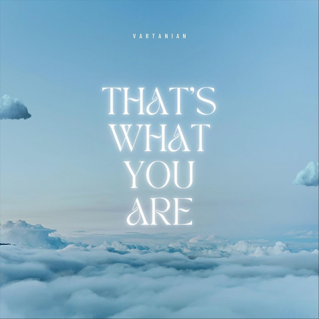That's What You Are