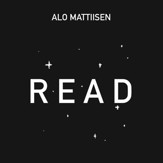 READ - Album by Alo Mattiisen | Spotify