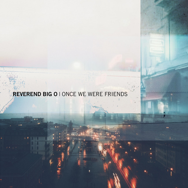 Once We Were Friends cover