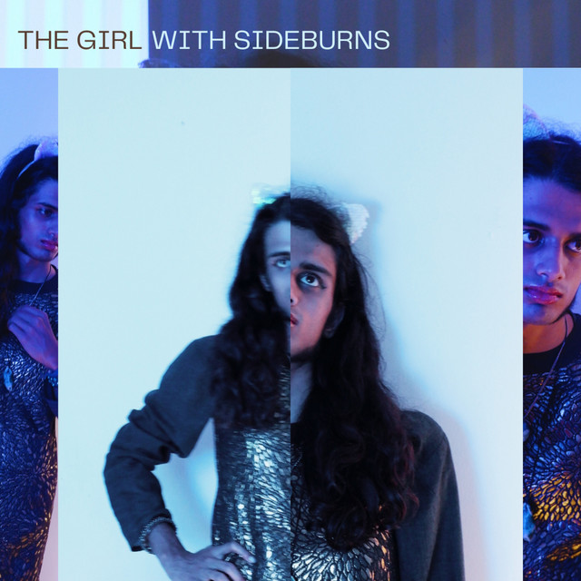The Girl with Sideburns - Album by Shehzor | Spotify