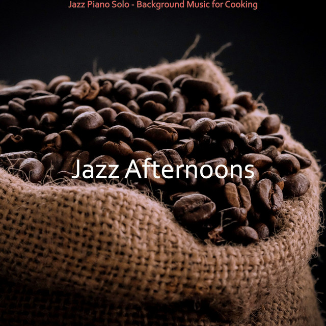 Jazz Piano Solo - Background Music for Cooking - Album by Jazz ...