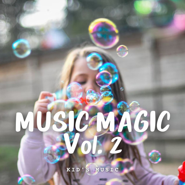 Kids Music: Music Magic Vol. 2 cover art