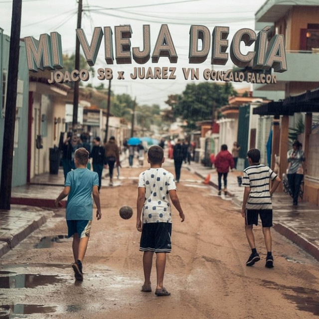Mi Vieja Decía