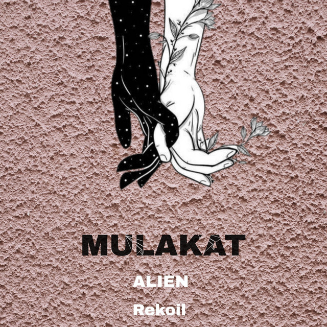 Mulakat - Single by Alien | Spotify