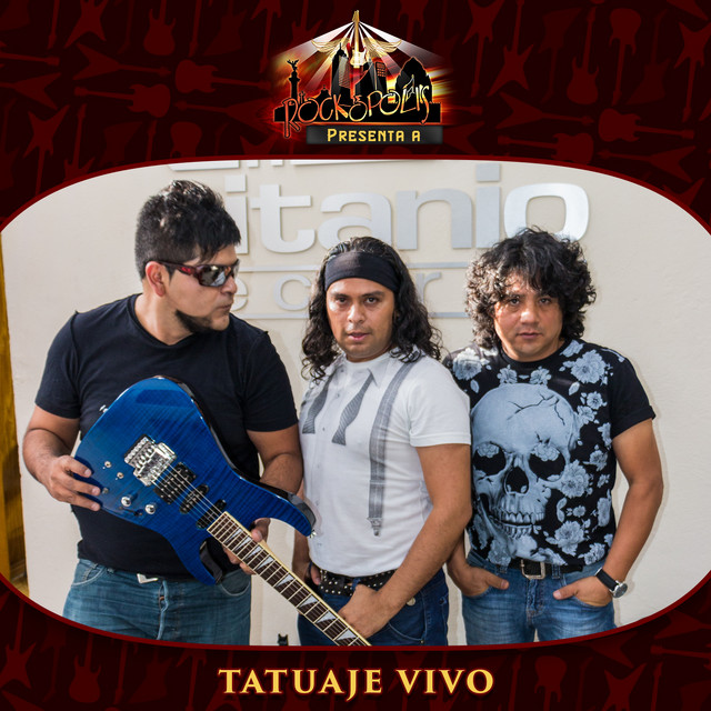 Rockopolis Presenta a Tatuaje Vivo cover art