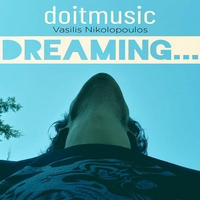 Dreaming - Single by doitmusic | Spotify