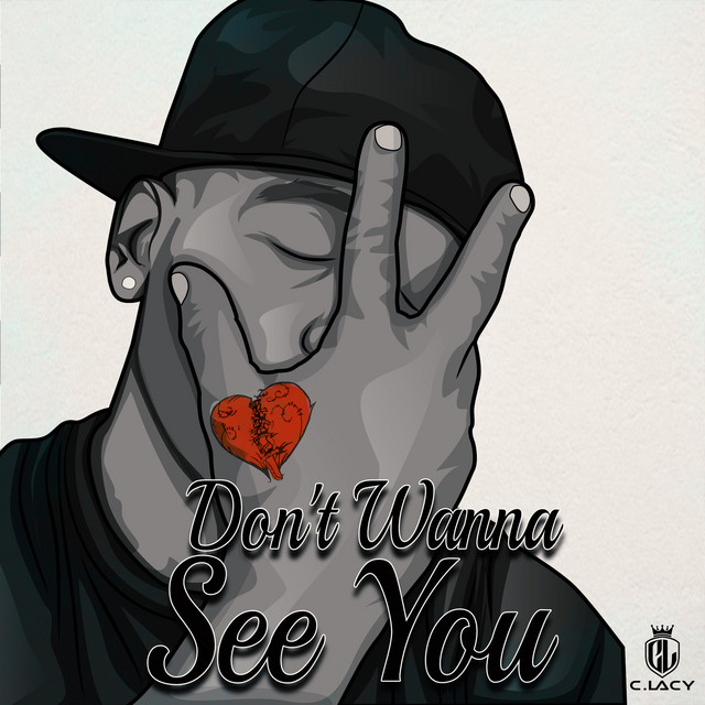 Don't Wanna See You