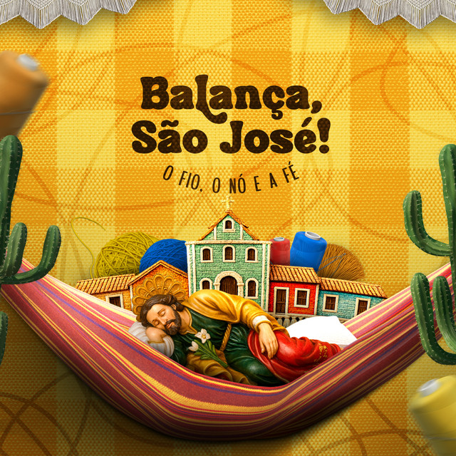Balança, São José! O Fio, o Nó e a Fé cover art
