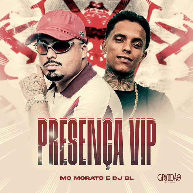 PRESENÇA VIP