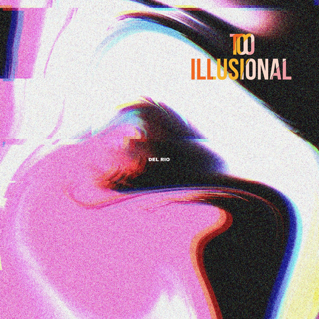 Too illusional