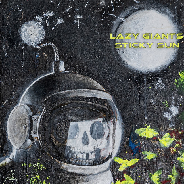 Sticky Sun - song and lyrics by Lazy Giants | Spotify