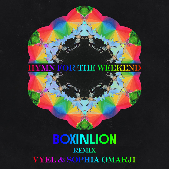 Hymn for the Weekend - Remix