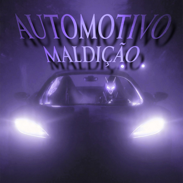 AUTOMOTIVO MALDIÇÃO