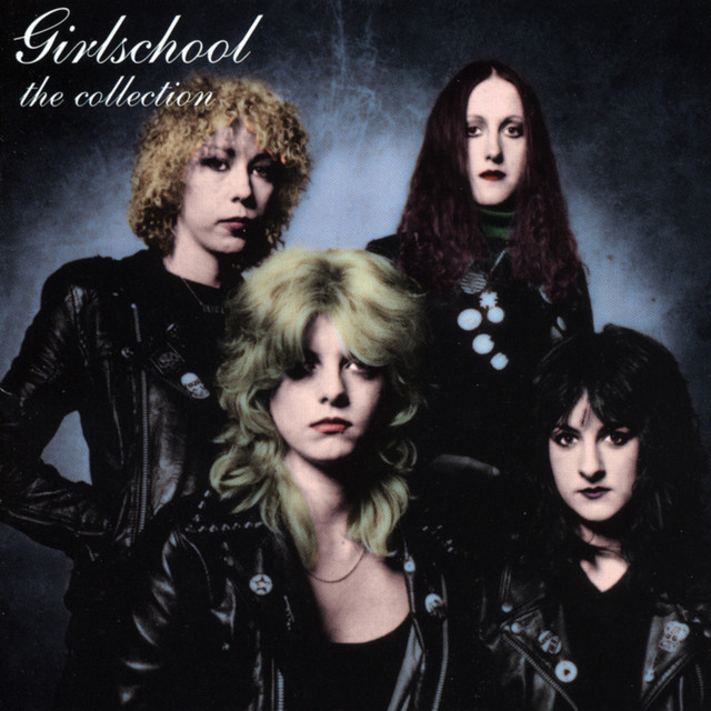 The Collection: Girlschool - Album by Girlschool | Spotify