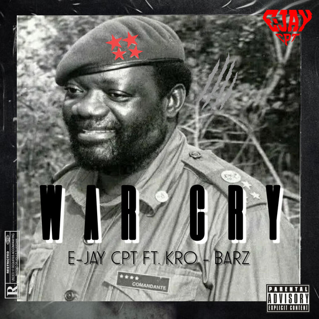 War Cry - Single by E-JayCPT | Spotify