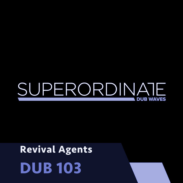 Cover art for Revival Agents — Dub 103
