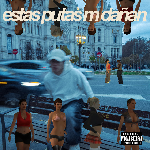 estas putas m dañan