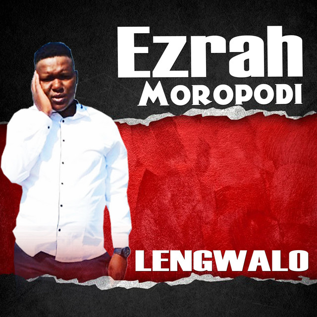 Ezrah Moropodi - Lengwalo