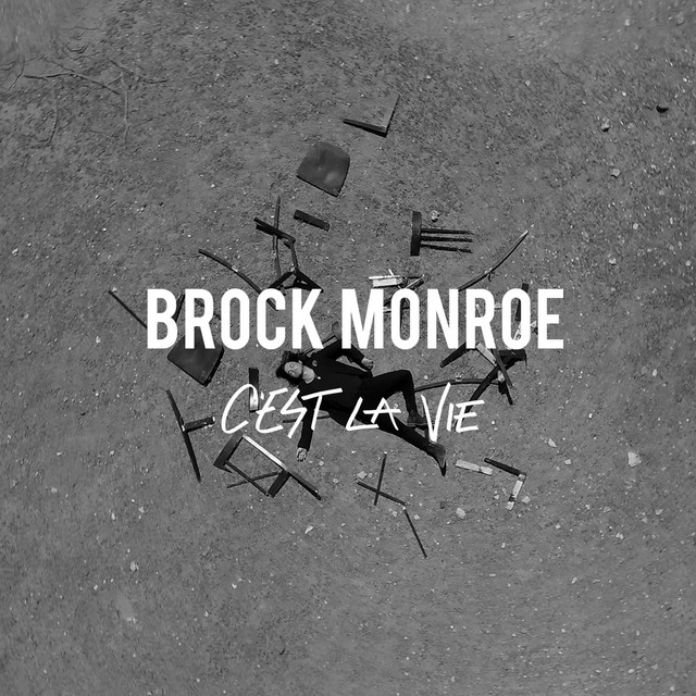 Capa de C'est La Vie - Brock Monroe