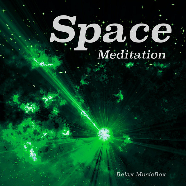 Обкладинка: Space Meditation — Relax MusicBox