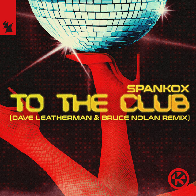 To the Club - Dave Leatherman & Bruce Nolan Remix