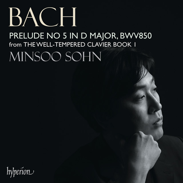 J.S. Bach: The Well-Tempered Clavier I: Prelude & Fugue No. 5 in D Major, BWV 850: I. Prelude cover