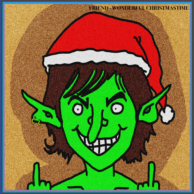 WONDERFUL CHRISTMASTIME - Single by Friend | Spotify