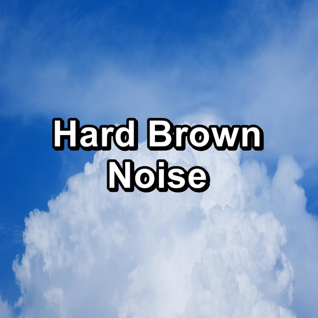 Hard Brown Noise cover art