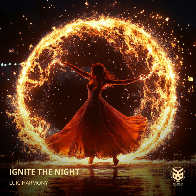 Luic Harmony – Ignite The Night
