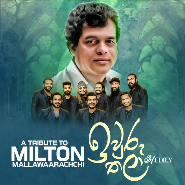 Milton Mallawaarachchi Medley