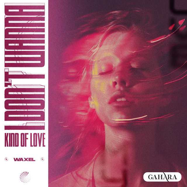 I Don't Wanna (Kind Of Love) cover