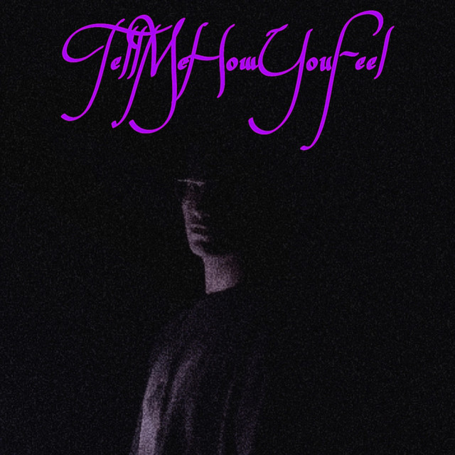 TellMeHowYouFeel