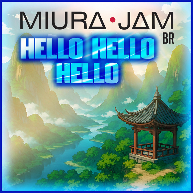 Capa de Hello Hello Hello (Dragon Ball Super) - Miura Jam BR