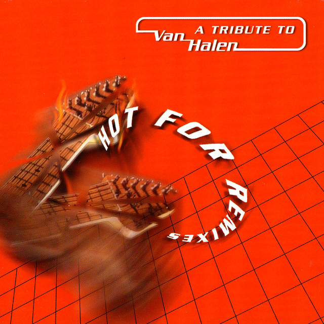 Hot For Remix: A Tribute To Van Halen cover