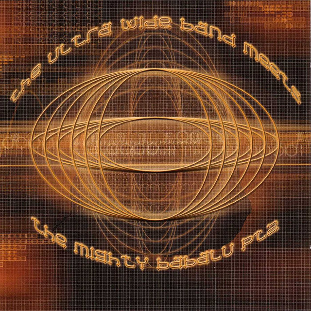 Ultra Wide Band Meets the Mighty Babalu Pt. 2 cover art