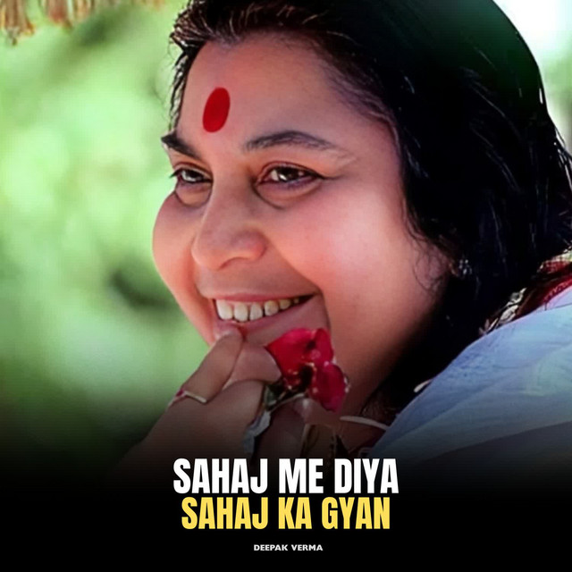 Sahaj Me Diya Sahaj Ka Gyan