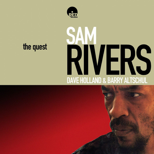 The Quest - Album by Sam Rivers | Spotify