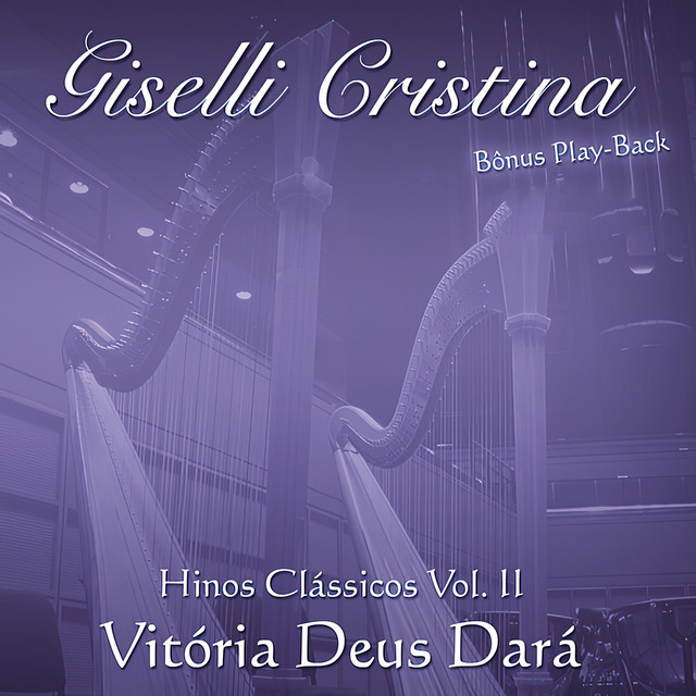 Vitória Deus Dará / Hinos Clássicos, Vol. 2 cover art