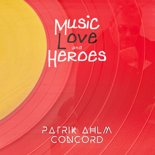 Music, Love and Heroes