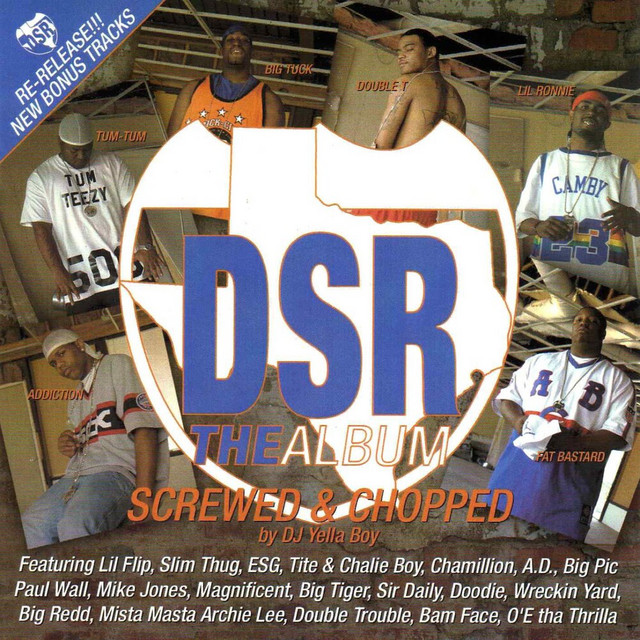 DSR The Album (Screwed & Chopped) - Album by Dirty South Rydaz