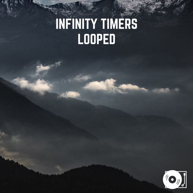 Looped - Single by Infinity Timers | Spotify