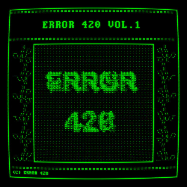 Error 420, Vol. 1 cover art