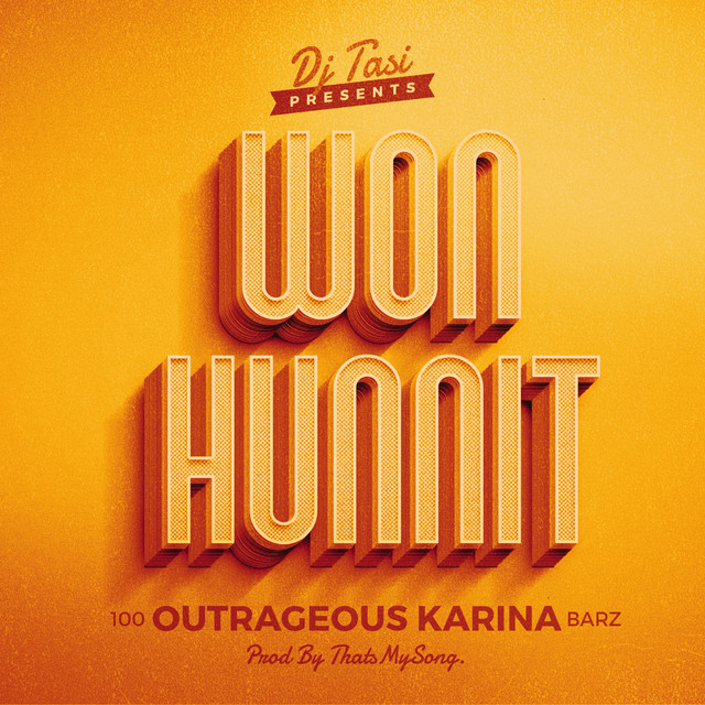 DJ Tasi Presents: Won Hunnit - Radio Edit