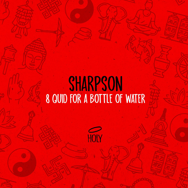 8 Quid for a Bottle of Water album art