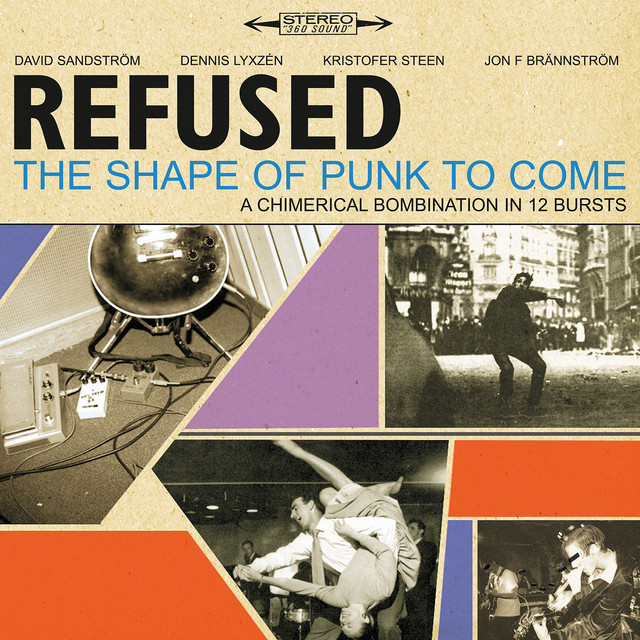 洋楽 Refused/shape of punk to come The Shape Of Punk To Come [Deluxe Version] - Album by Refused