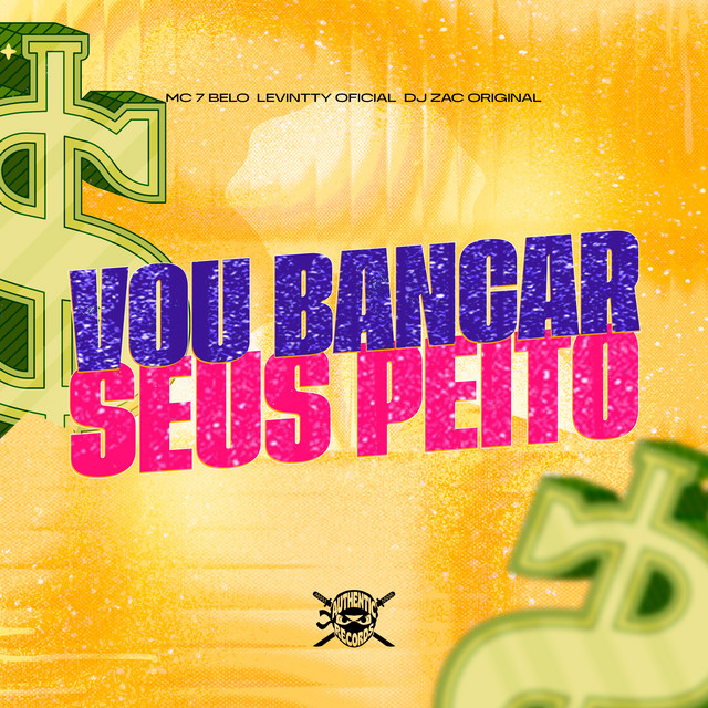 Vou Bancar Seus Peito