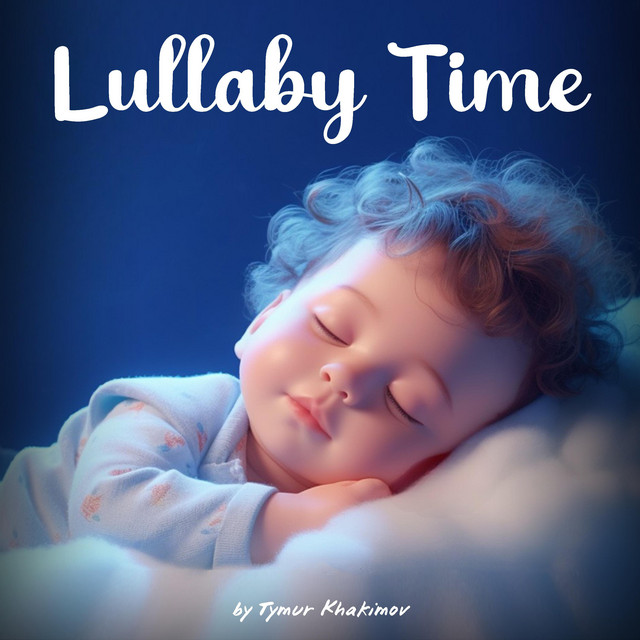 Обкладинка Tymur Khakimov — Lullaby Time