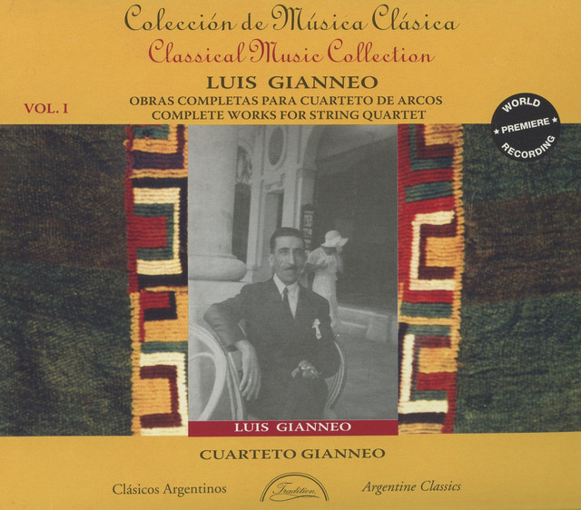 Gianneo: Complete Works for String Quartet, Vol. 1 cover art