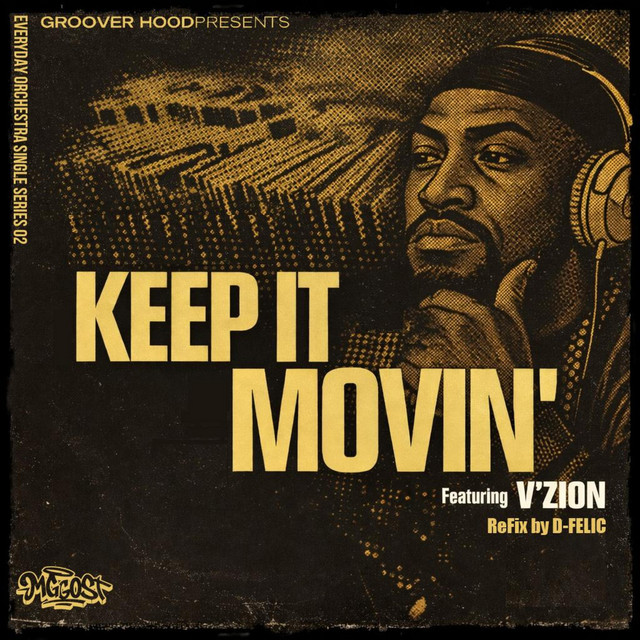 Keep It Movin'
